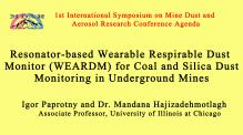Resonator-based Wearable Respirable Dust Monitor (WEARDM)  for Coal and Silica Dust Monitoring in Un