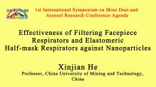 Effectiveness of Filtering Facepiece Respirators and Elastomeric  Half-mask Respirators against Nano