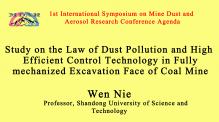 Study on the Law of Dust Pollution and High Efficient Control  Technology in Fully mechanized Excava